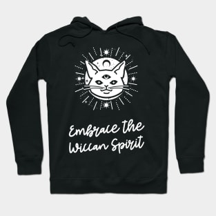 embrace the wiccan spirit Hoodie